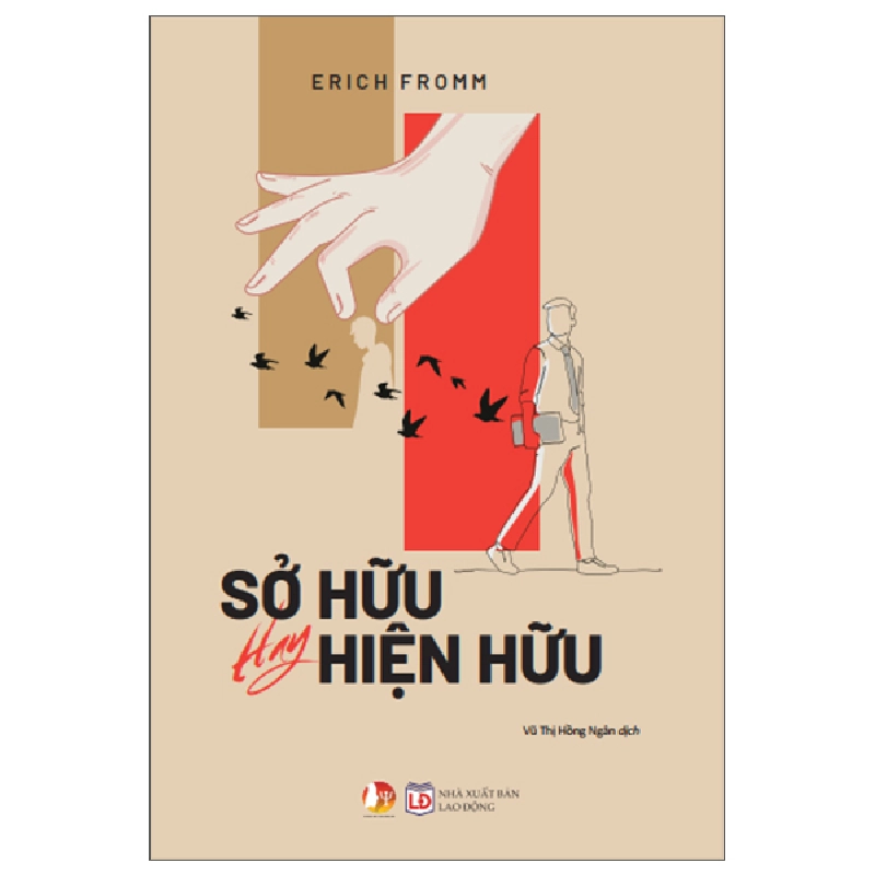 Sở Hữu Hay Hiện Hữu (2025) - Erich Fromm 699964