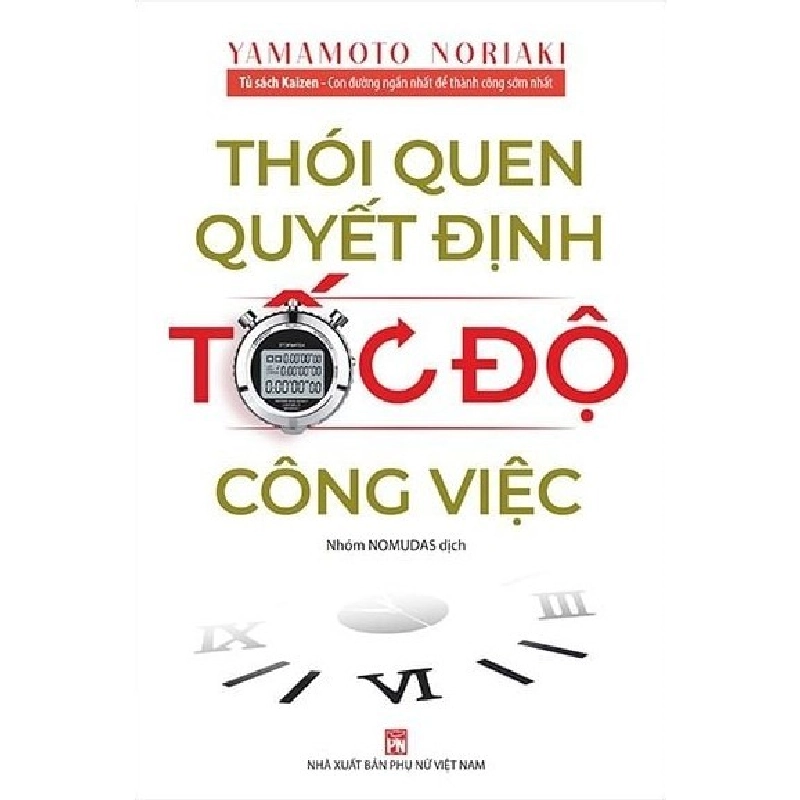 Thói quen quyết định tốc độ công việc - Yamamoto Noriaki STB2857 Kỹ năng 534454