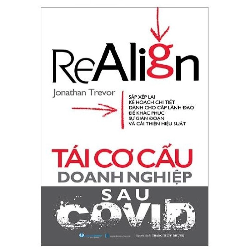 Tái cơ cấu doanh nghiệp sau Covid - Jonathan Trevor 497413
