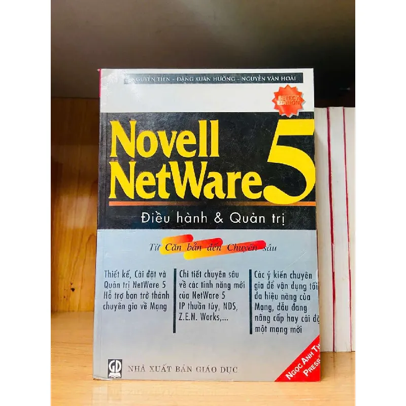 Novell Netware 5 - Điều hành & Quản trị - GIÁO TRÌNH, CHUYÊN MÔN - Văn võ - VAVO3110-174 617767