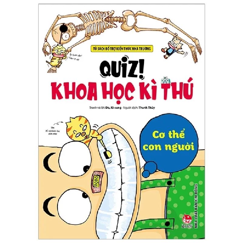 Quiz! Khoa Học Kì Thú - Cơ Thể Con Người - Do Ki-Sung (Mới 100%) Kiến thức bách khoa, NXB Kim Đồng - SÁCH ĐẠI HỌC 482971