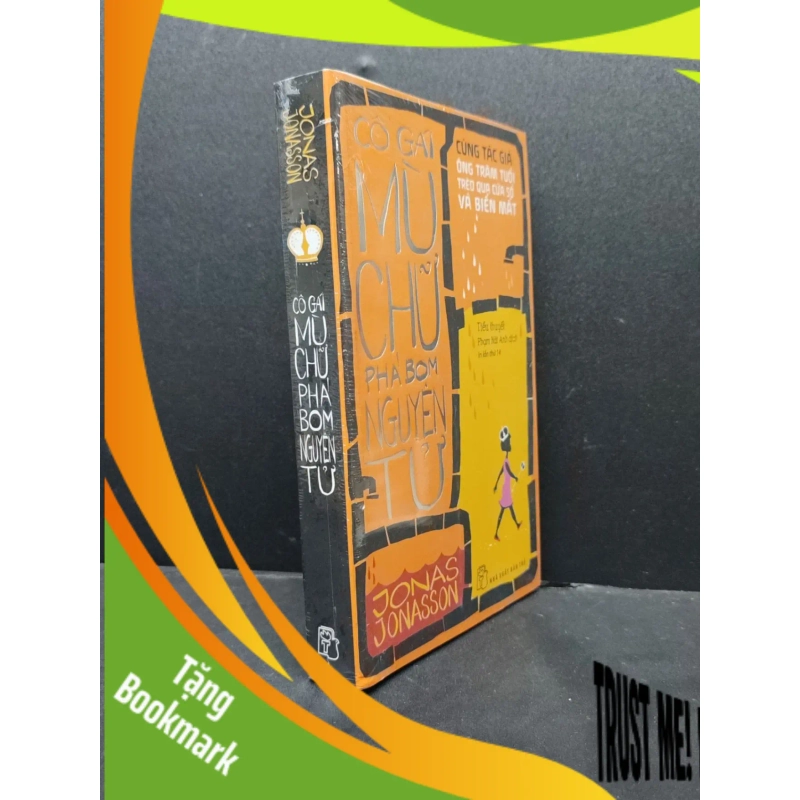 (TẶNG BOOKMARK) Cô Gái Mù Chữ Phá Bom Nguyên Tử mới 100% RBK1406 Jonas Jonasson SÁCH VĂN HỌC 941665