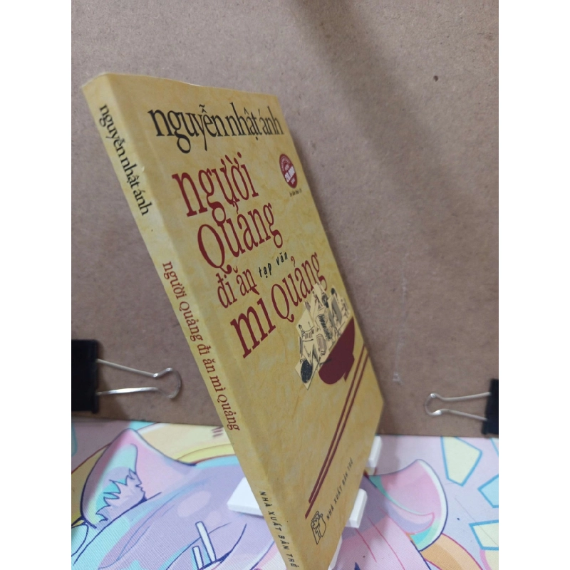 Người Quảng Đi Ăn Mì Quảng - Nguyễn Nhật Ánh VĂN HỌC RUBO2809 919736