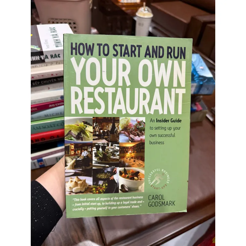 How To Start And Run Your Own Restaurant – Carol Godsmark - K3 1009625