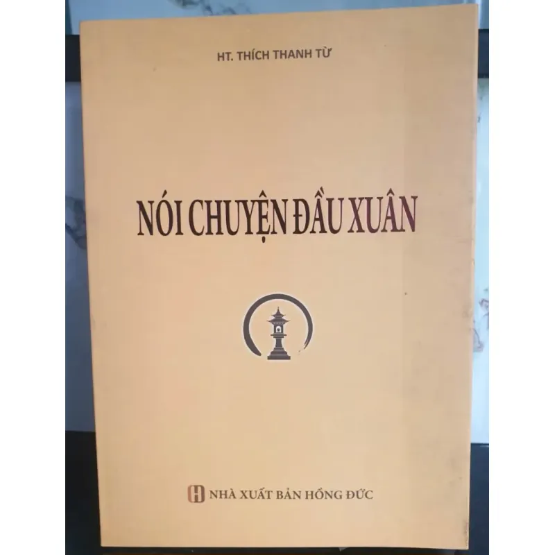 Nói Chuyện Đầu Xuân của Thích Thanh Từ -bìa mềm 689727
