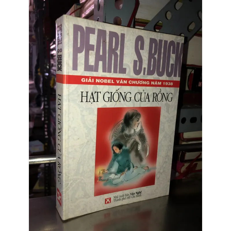 Hạt giống của rồng - Pearl S.Buck 1001682