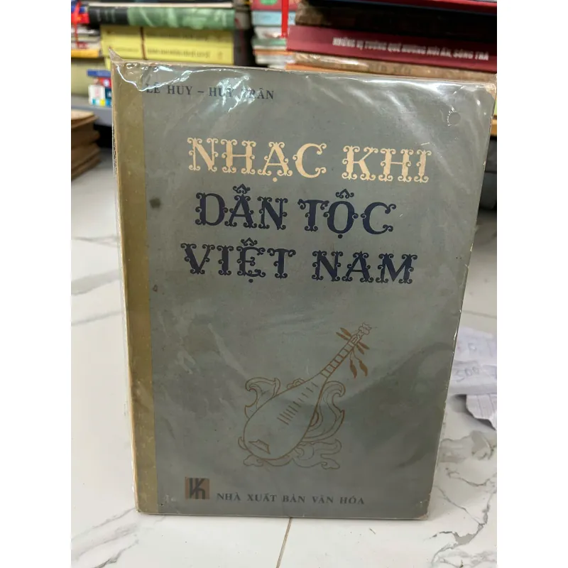 Nhạc khí dân tộc Việt Nam – Lê Huy – Huy Vân 758332