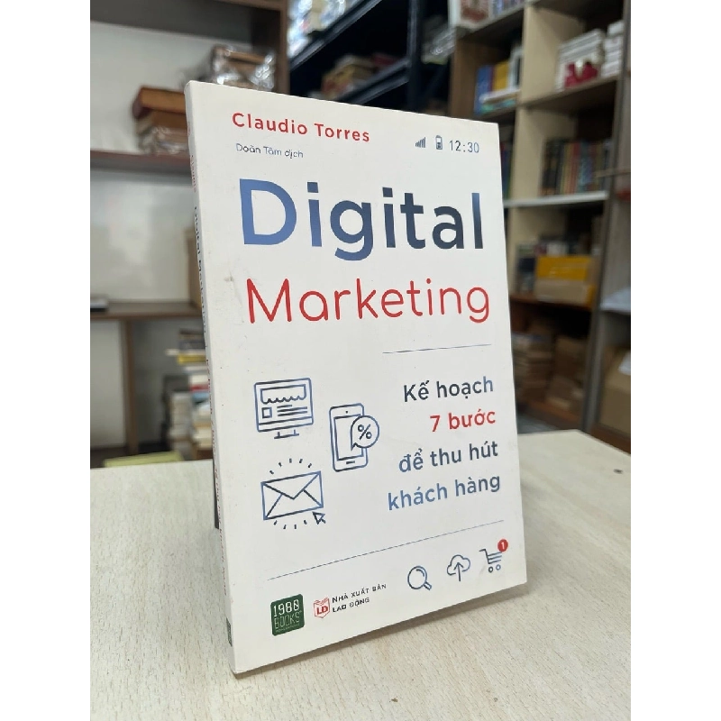 Digital marketing kế hoạch 7 bước để thu hút khách hàng - Claudio Torres 972133