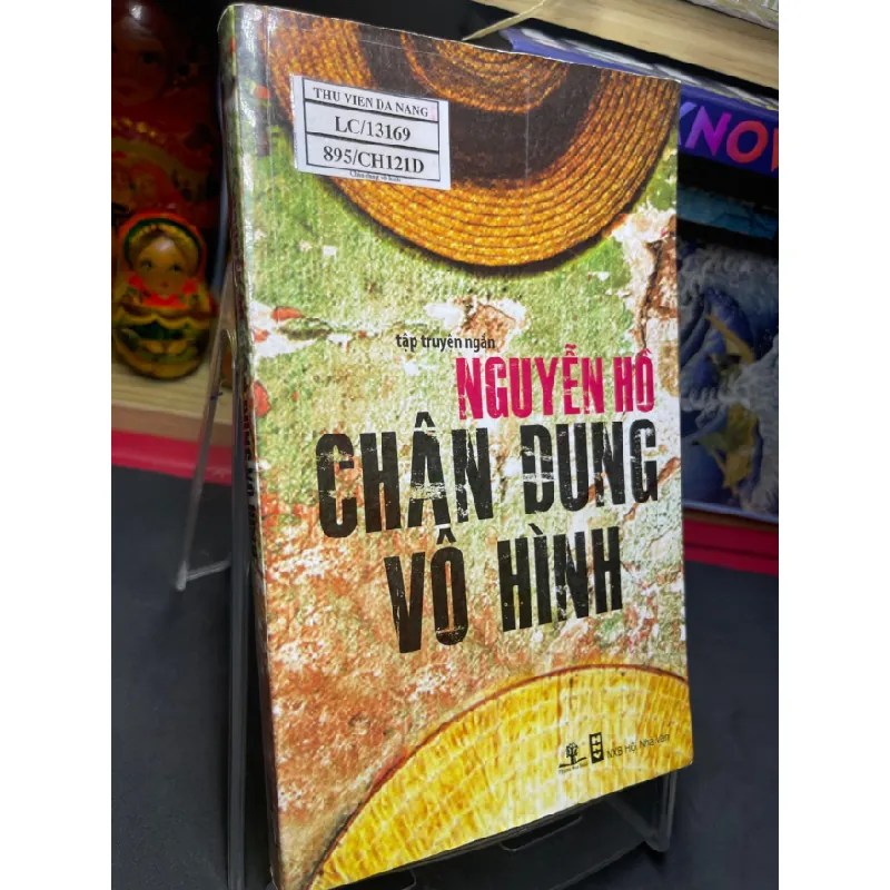 [Sách Cũ SCGR] Chân dung vô hình 2011 mới 75% ố bẩn nhẹ Nguyễn Hồ HPB0906 SÁCH VĂN HỌC 684130