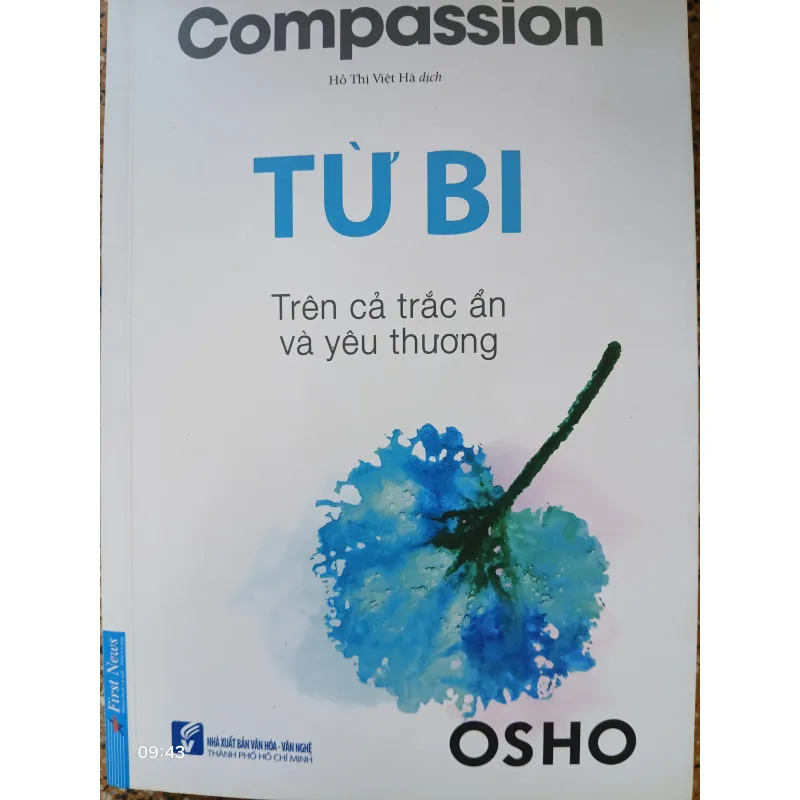 Sách Từ Bi - Trên Cả Trắc Ẩn Và Yêu Thương - Osho mới 90% 590497