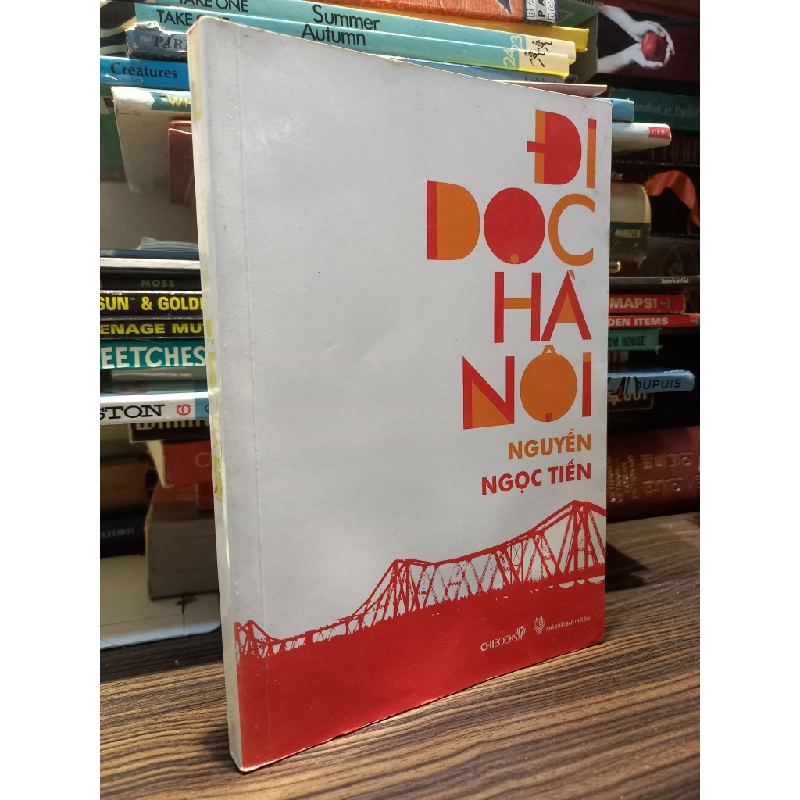 ĐI DỌC HÀ NỘI - NGUYỄN NGỌC TIẾN 120087