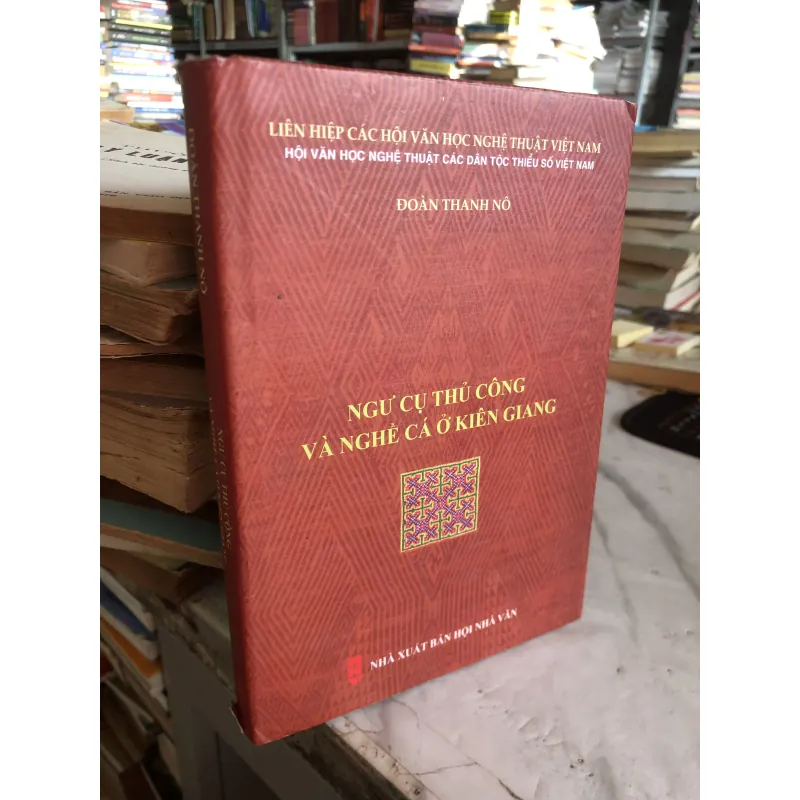 Ngư cụ thủ công và nghề làm cá ở Kiên Giang - Đoàn Thanh Nô 1031764