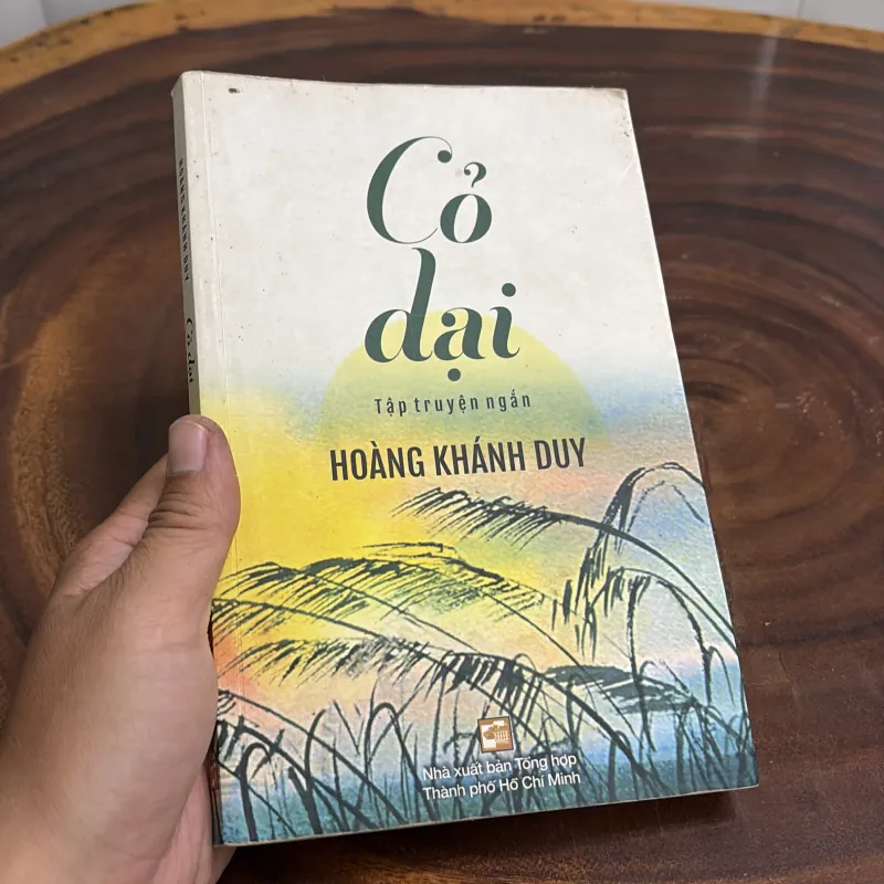 II Tập Truyện Ngắn: Cỏ Dại - Hoàng Khánh Duy - 2018 1000924