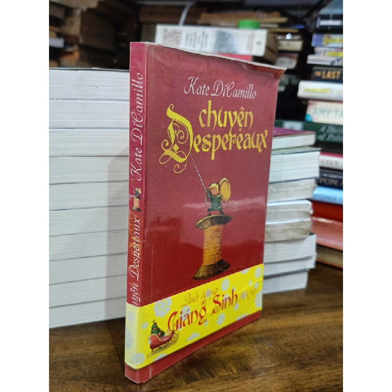 Chuyện Despereaux - Kate DiCamillo (Phạm Minh Điệp dịch) 465530