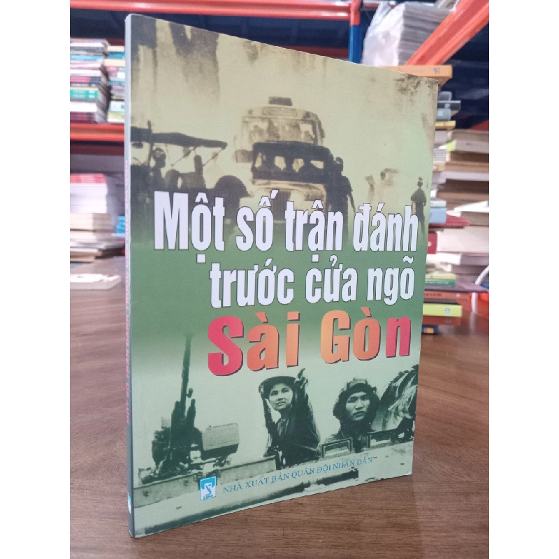 Một số trận đánh trước cửa ngõ Sài Gòn 495721