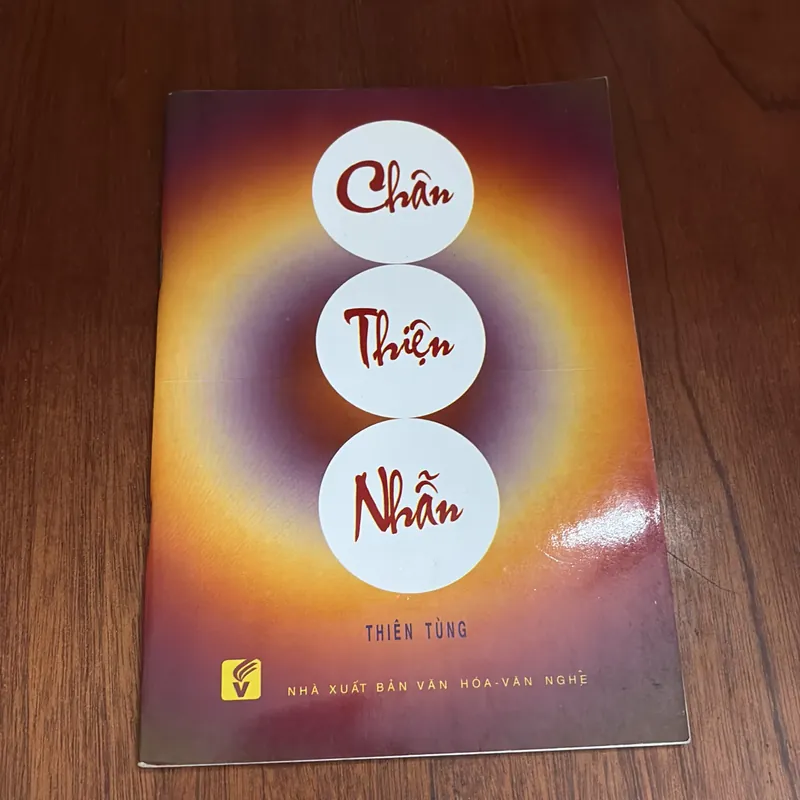 II Sách Phật Giáo: Chân Thiện Nhẫn - Thiên Tùng - 2015 589926