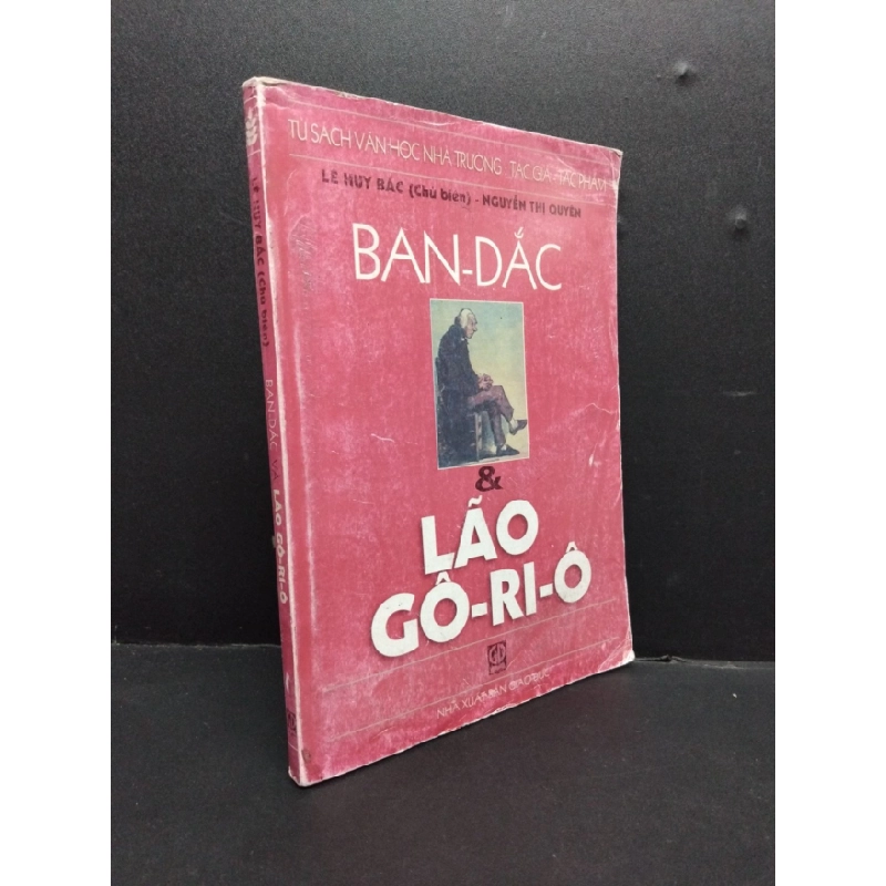 [Phiên Chợ Sách Cũ] Ban-Đắc và lão Gô-Ri-Ô mưới phai nếp 2008 2303 425074