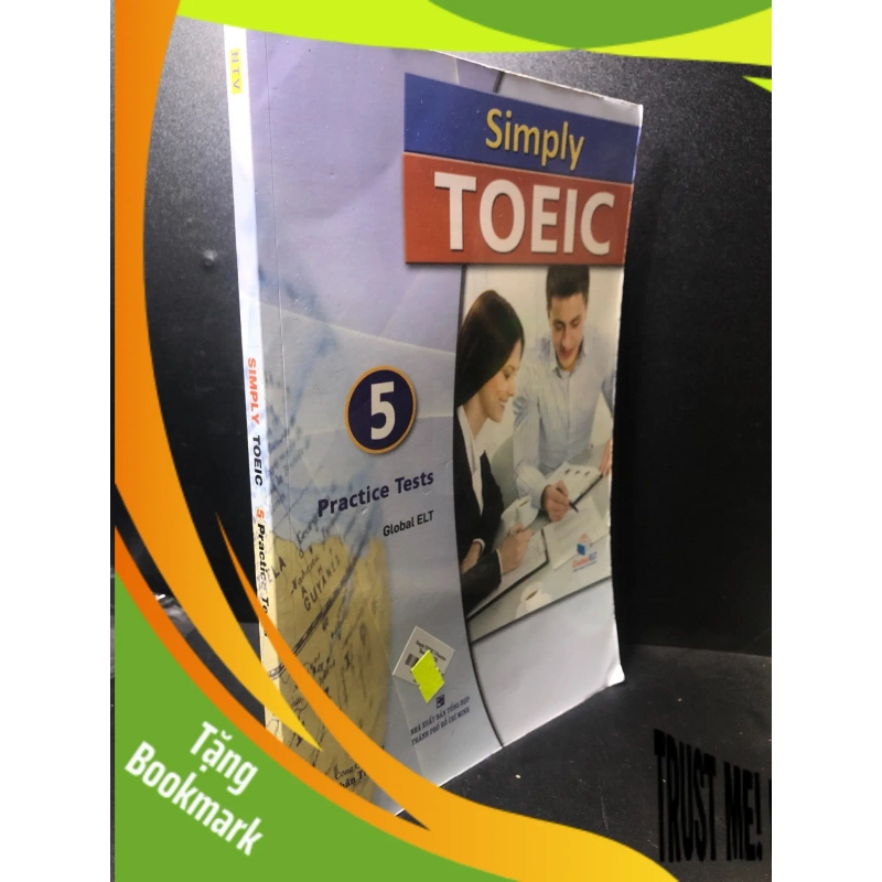 (TẶNG BOOKMARK) Simply Toeic 5 Practice Tests năm 2014 mới 80% bẩn RBK0212 951725