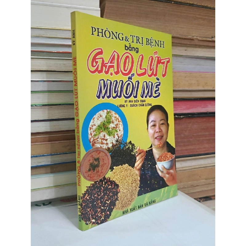 Phòng & trị bệnh bằng gạo lứt muối mè - Kỳ Anh (biên soạn) 536776