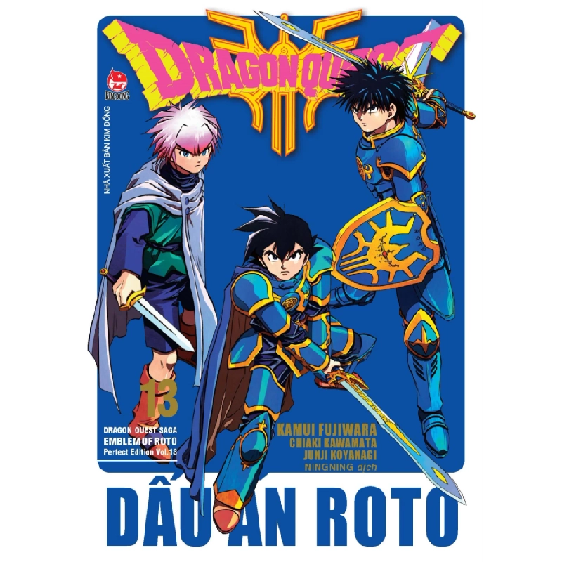 Dragon Quest - Dấu ấn Roto - Perfect Edition - Tập 13 - Kamui Fujiwara, Chiaki Kawamata (Mới 100%) Truyện tranh, NXB Kim Đồng - SÁCH ĐẠI HỌC 486217