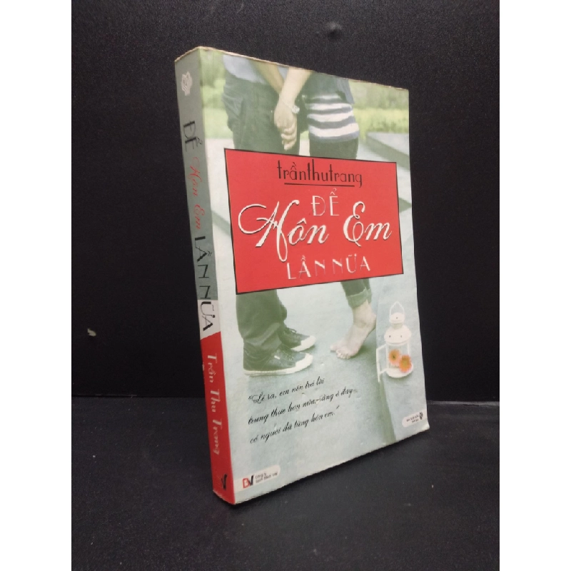 [Phiên Chợ Sách Cũ] Để hôn em lần nữa năm 2011 ẩm ở đầu sách 2303 417739