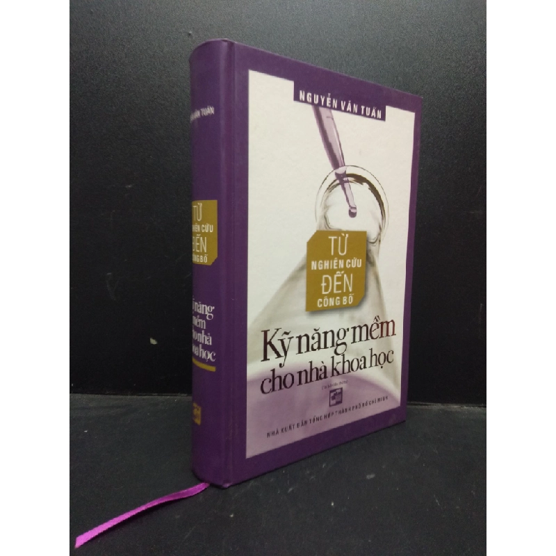 Từ nghiên cứu đến công bố - Kỹ năng mềm cho nhà khoa học Nguyễn Văn Tuấn (bìa cứng) 2018 mới 70% ố vàng HCM2503 sách khoa học 340865