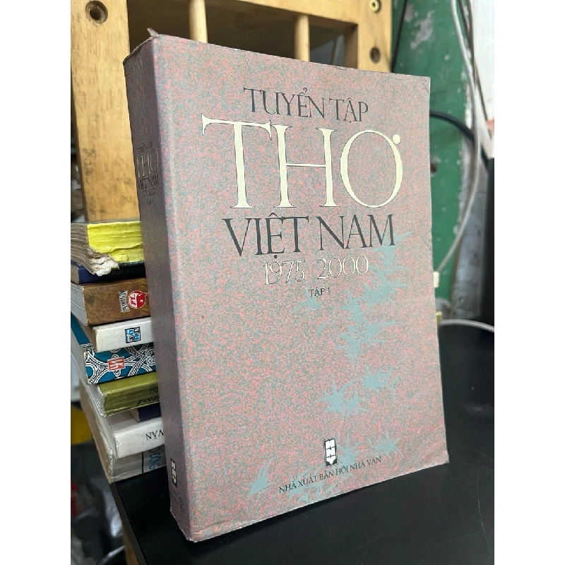 Tuyển tập thơ Việt Nam 1975 2000 971224