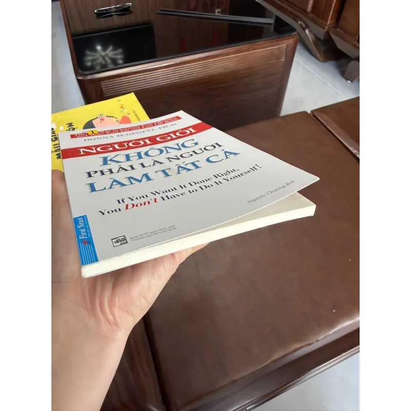 Người Giỏi Không Phải Là Người Làm Tất Cả – Donna M. Genett- K2 998438
