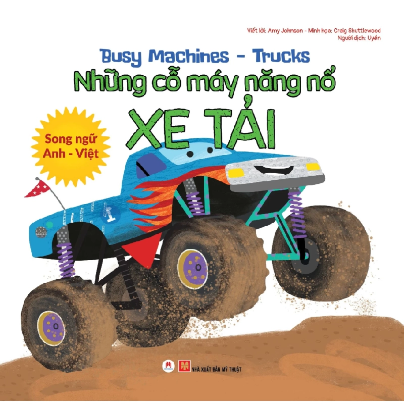 Song ngữ A-V- Những cỗ máy năng nổ - Xe tải (HH) Mới 100% HCM.PO Độc quyền - Thiếu nhi 343273