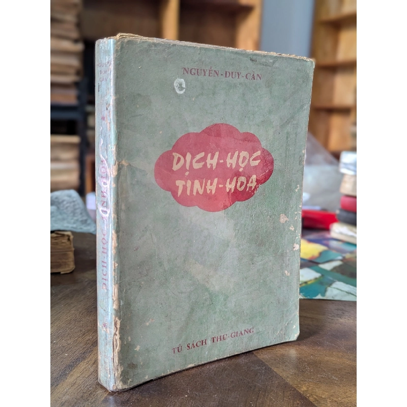 Dịch Học Tinh Hoa - Nguyễn Duy Cần 128839