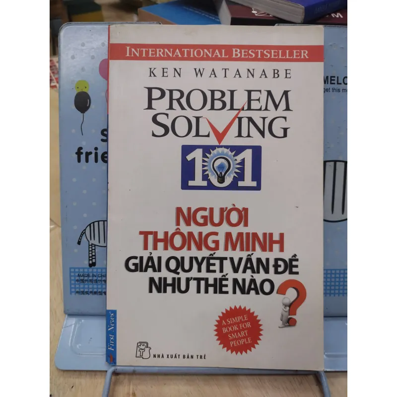 Sách: Người thông minh giải quyết vấn đề như thế nào - TG: Ken Wantanabe (B1) 775908