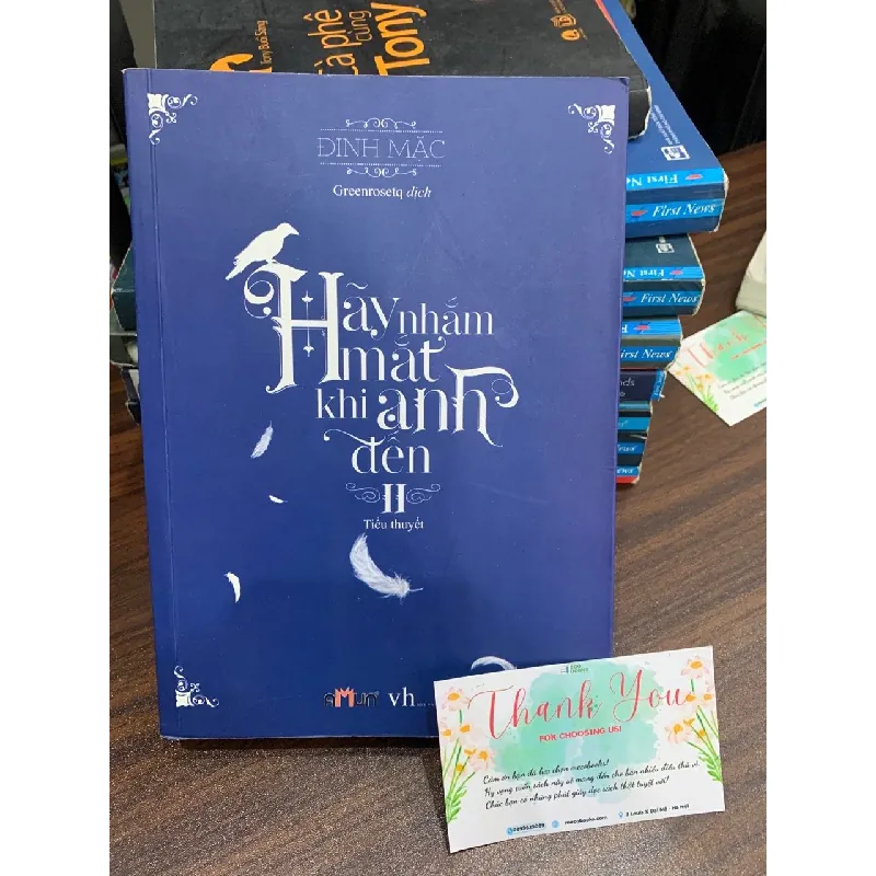 Hãy nhắt mắt khi anh đến - Đinh Mặc 694592