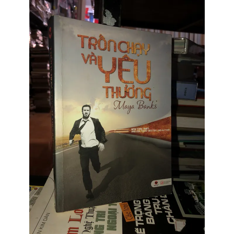 Trốn chạy và yêu thương - Maya Banks 1004723