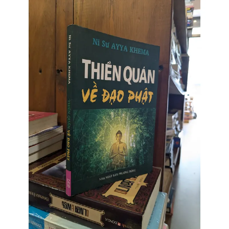 Thiền quán về đạo Phật - Ayya Khema 704308