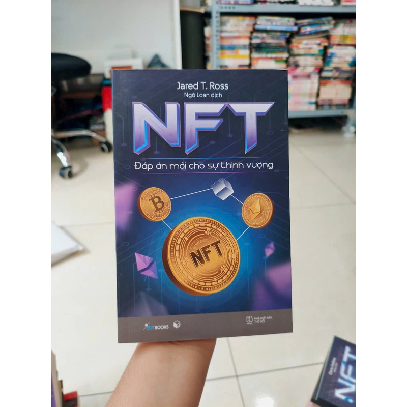 NFT - Đáp Án Mới Cho Sự Thịnh Vượng 497129