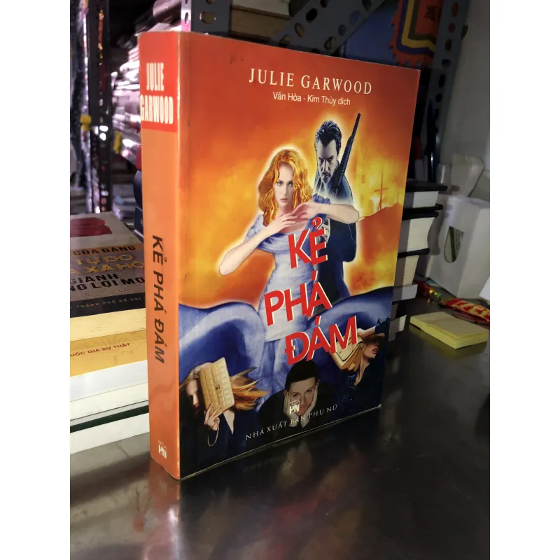Kẻ phá đám - Julie Garwood 999456