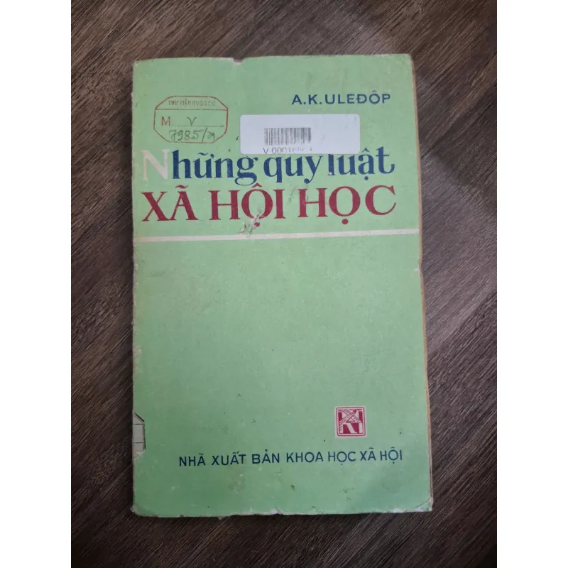 A.K. ULEĐÔP - NHỮNG QUY LUẬT XÃ HỘI HỌC 726415