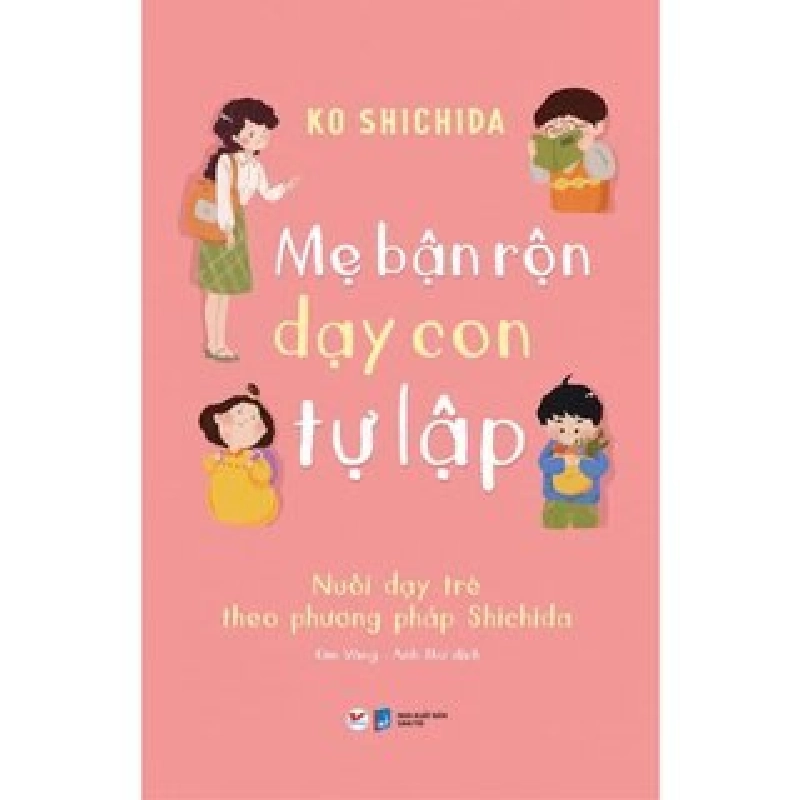 Mẹ bận rộn dạy con tự lập mới 100% HCM.PO KO SHICHIDA Oreka-Blogmeo 81322