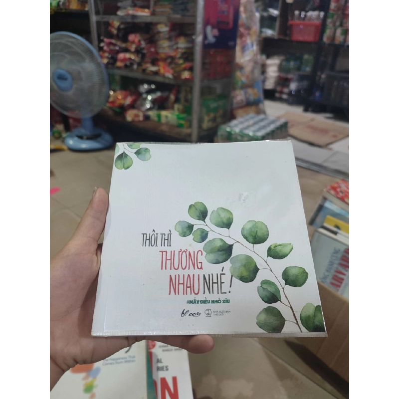 Thôi thì thương nhau nhéHCM01/03 Rebooks.vn 953382