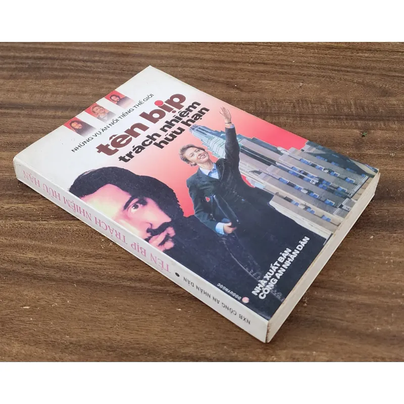 TÊN BỊP TRÁCH NHIỆM HỮU HẠN - Soạn theo hồ sơ Interpol 720627