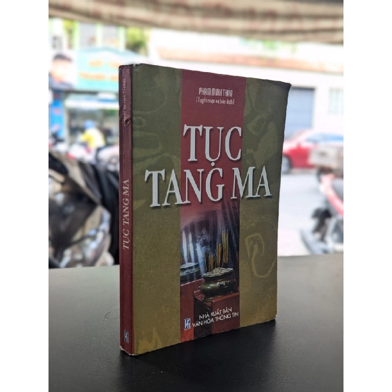 Tục Tang Ma - Phạm Minh Thảo 355488