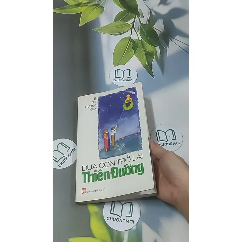 Đưa con trở lại thiên đường - Lê Thị Phương Nga 688648