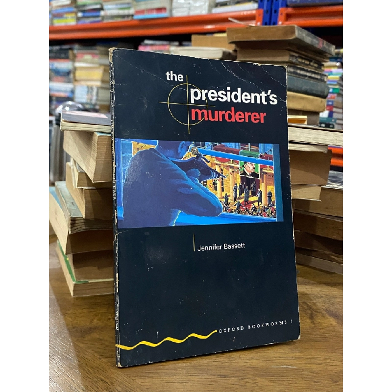 The president's Murderer - Jennifer Bassett 124769