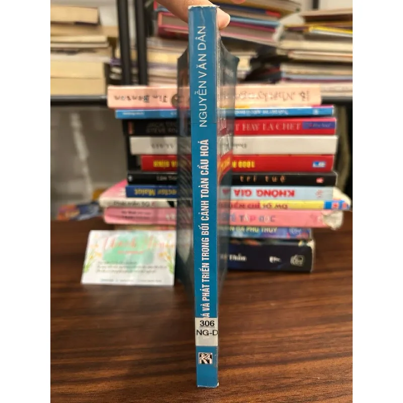 Văn hóa và phát triển trong bối cảnh toàn cầu hóa – Nguyễn Văn Dân 570856