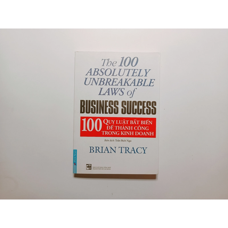 100 Quy Luật Bất Biến Để Thành Công Trong Kinh Doanh - Brian Tracy  296862