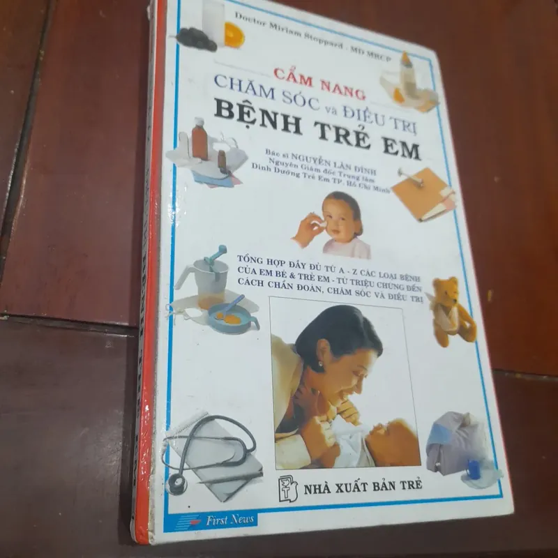 Cẩm nang Chăm sóc và Điều trị BỆNH TRẺ EM 707212