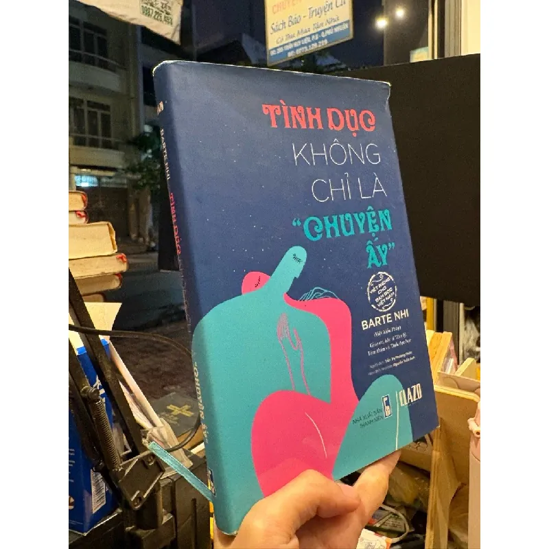 Tình dục không chỉ là " chuyện ấy " - Barte Nhi 688170