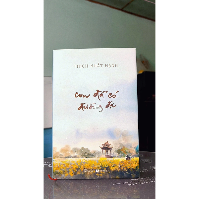 Con đã có đường đi (Bìa cứng) - Thiền sư Thích Nhất Hạnh 446818