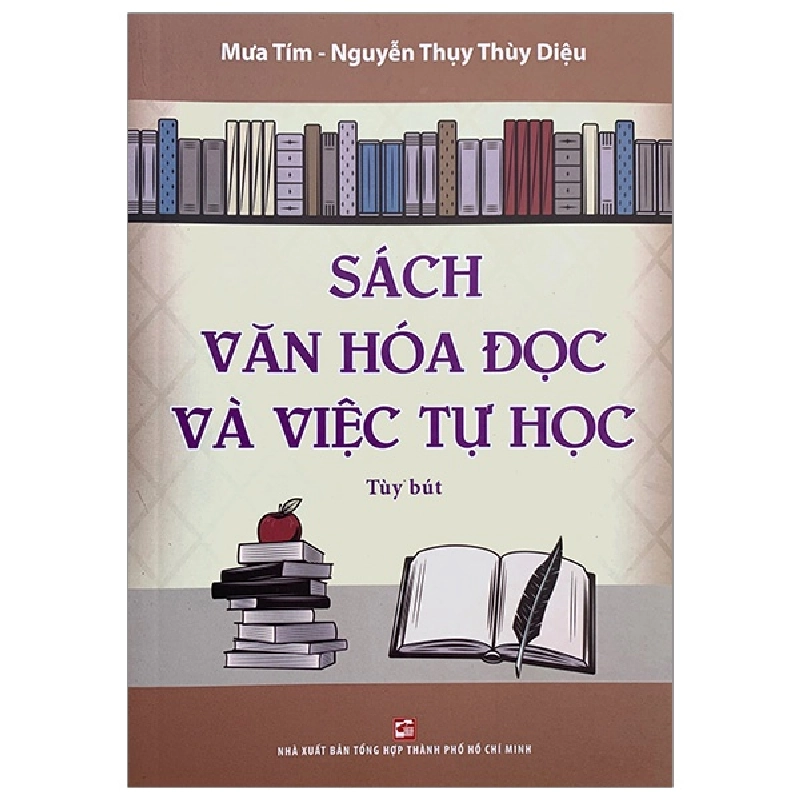 Sách Văn Hóa Đọc Và Việc Tự Học - Mưa Tím, Nguyễn Thụy Thùy Diệu 288610