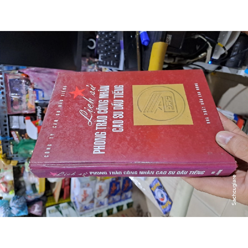 Lịch sử phong trào công nhân cao su dầu tiếng 2000 mới 90% ố nhẹ (Lịch sử Việt Nam) HCM1804 1022014